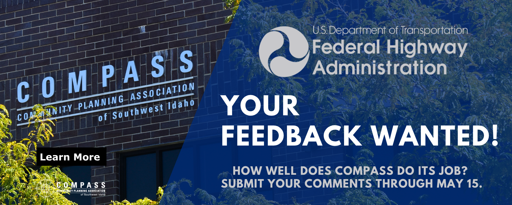 Your feedback wanted by the Federal Highway and Transit Administrations! How well does COMPASS do its job? Submit your comments by May 15.